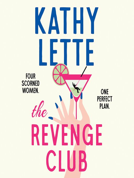 Title details for The Revenge Club by Kathy Lette - Available